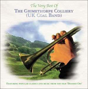 Grimethorpe Colliery Coal Band - Very Best Of 1CD