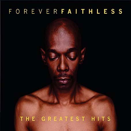 Faithless - Forever Faithless - The Greatest Hits 1CD