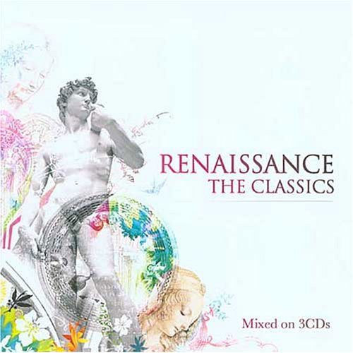 Renaissance: the Classics / Various - Renaissance: the Classics / Various 3CD