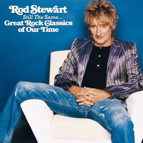 Rod Stewart - Still The Same... Great Rock Classics Of Our Time 1CD