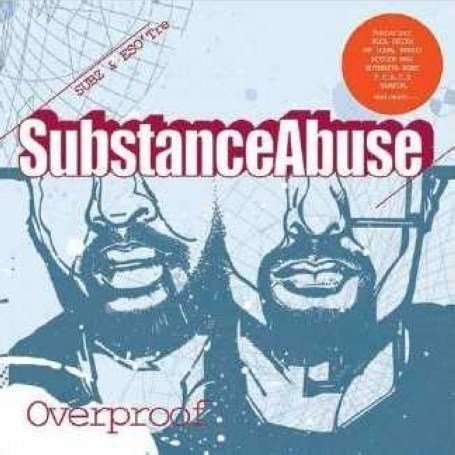 Substance Abuse - Overproof 1CD