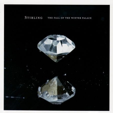 Stirling - Fall Of The Winter Palace 1CD