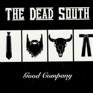 The Dead South - Good Company 1CD