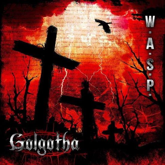 W.A.S.P. - Golgotha 1CD