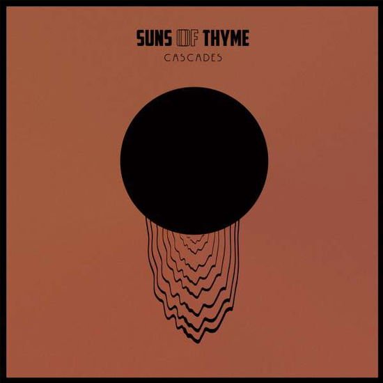 Suns of Thyme - Cascades 1CD
