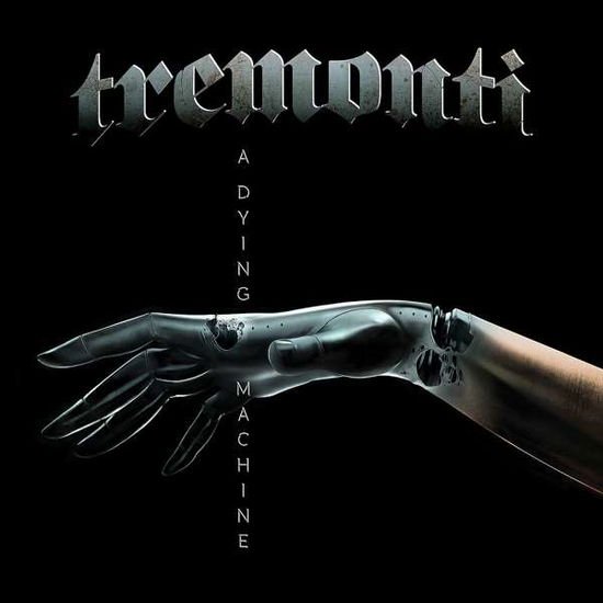 Tremonti - A Dying Machine 1CD