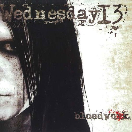 Wednesday 13 - Bloodwork EP [2008 Reissue] / Jewel Case 1CD
