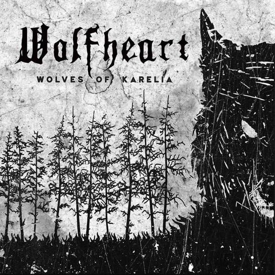 Wolfheart - Wolves of Karelia / Digipak 1CD