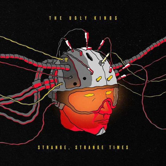 Ugly Kings - Strange. Strange Times 1CD
