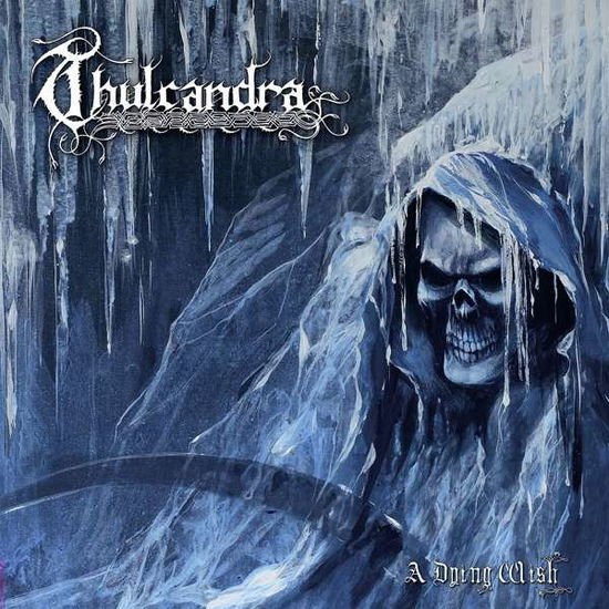 Thulcandra - A Dying Wish 1CD