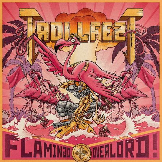 Trollfest - Flamingo Overlord 1CD