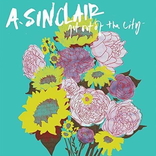 Aaron Sinclair - Get Out Of The City 1CD
