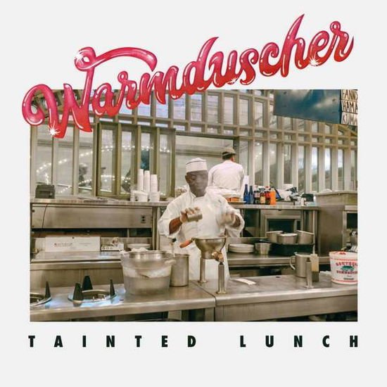Warmduscher - Tainted Lunch 1CD