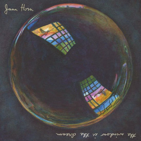 JANA HORN THE WINDOW IS THE DREAM CD