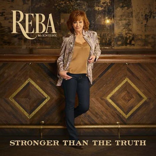 Reba Mcentire - Stronger Than The Truth 1CD