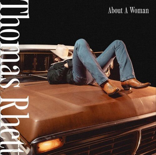 Thomas Rhett - About A Woman 1CD