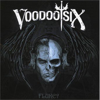 Voodoo Six - Fluke 1CD