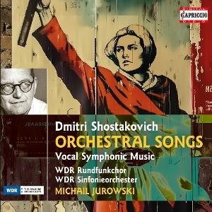 Michail Jurowski - Shostakovich: Orchestral Songs; Vocal Symphonic Music 4CD