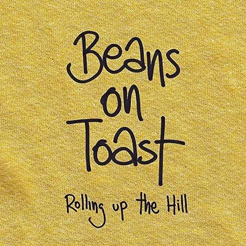 BEANS ON TOAST Rolling Up The Hill (Exp) CD