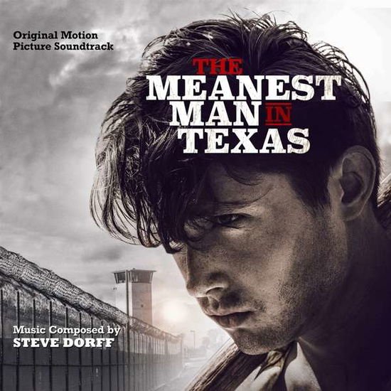 Steve Dorff - Meanest Man In Texas 1CD