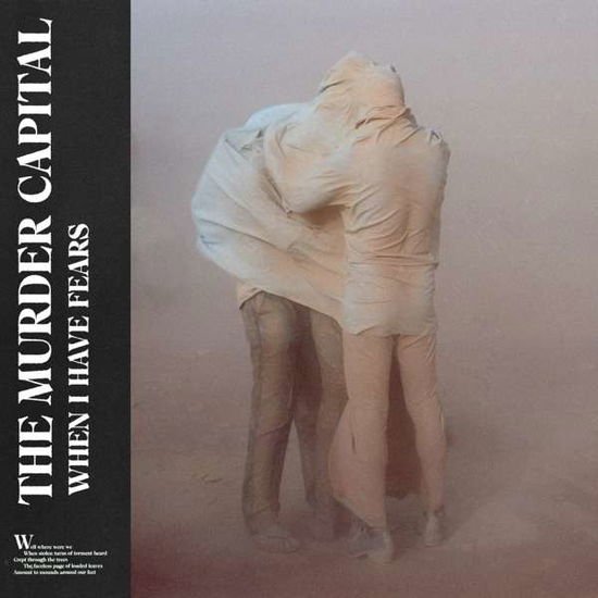 The Murder Capital - When I Have Fears 1CD