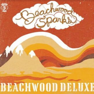 BEACHWOOD SPARKS Beachwood Deluxe CD