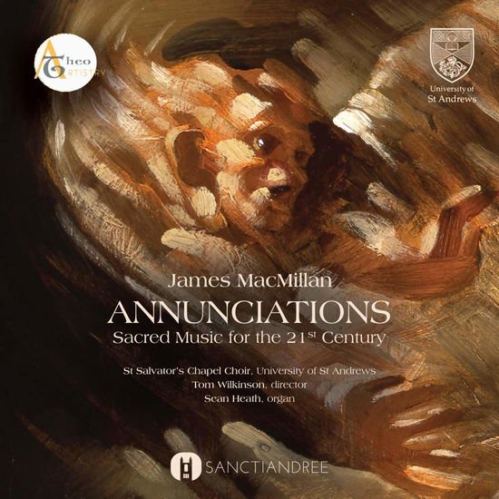 St. Salvators Chapel Choir - Annunciations: Sacred Music For The 21st Century 1CD