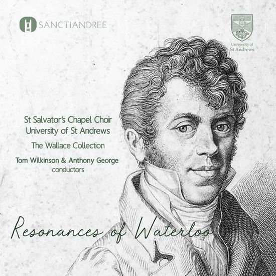 St. Salvators Chapel Choir - Neukomm - Requiem - Sachse - Resonances Of Waterloo 1CD