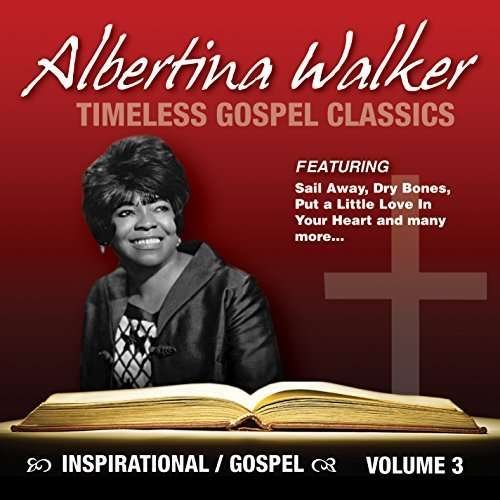 Albertina Walker - Timeless Gospel Classics 3 1CD
