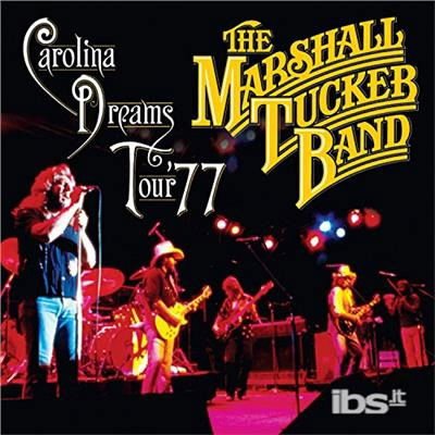 The Marshall Tucker Band - Carolina Dreams Tour '77 DVD