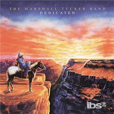 The Marshall Tucker Band - Dedicated 1CD