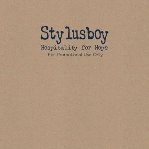 Stylusboy - Hospitality For Hope 1CD