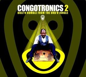 Congotronics 2, Buzz'N'Rumble In The Urb'N Jjungle 2CD