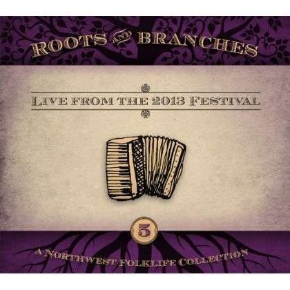 Roots & Branches Vol. 5 Live 1CD