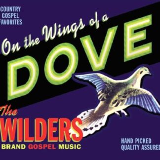 The Wilders - On The Wings Of A Dove 1CD