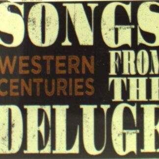 Western Centuries - Songs From The Deluge 1CD