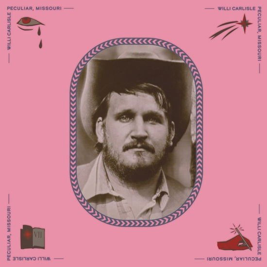 Willi Carlisle - Peculiar Missouri 1CD