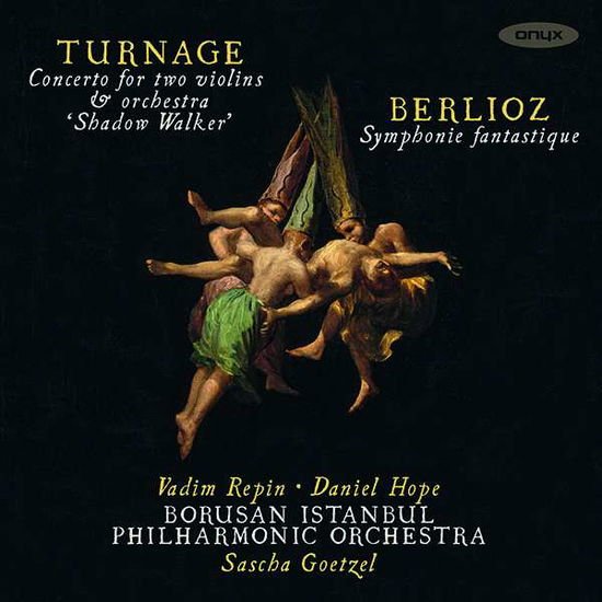 Turnage - Shadow Walker / Symphonie Fantastique 1CD