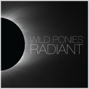 Wild Ponies - Radiant 1CD