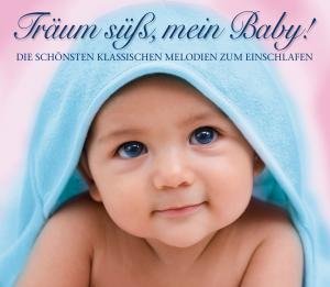 Traum Suss Mein Baby Klassik Zum Einschlafen / Var - Traum Suss Mein Baby Klassik Zum Einschlafen / Var 2CD
