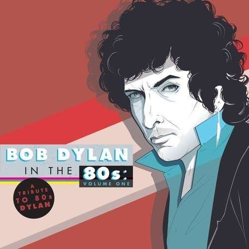 Various Artists-Tribute To Bob Dylan In The 1-CD