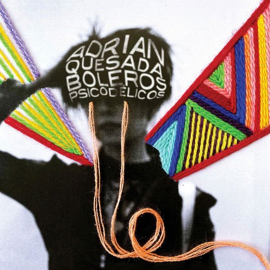 Adrian Quesada - Boleros Psicodelicos 1CD