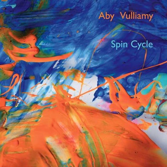Aby Vulliamy - Spin Cycle 1CD
