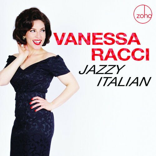 Vanessa Racci - Jazzy Italian 1CD