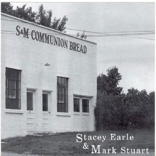Earle,stacey / Stuart,mark - Communion Bread 1CD