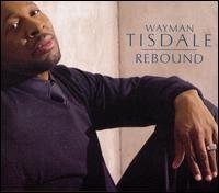 Wayman Tisdale - Rebound 1CD