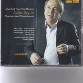 Axel Köhler, Markus Schäfer, Michael Volle, Randall Wong, Cappella Sagittariana Dresden, Frieder Bernius - Hasse / Attilio Regolo 3CD
