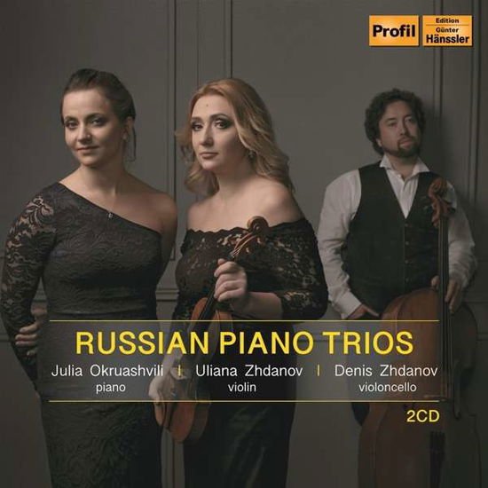 Julia Okruashvili & Denis Zhdanov - Russian Piano Trios 2CD