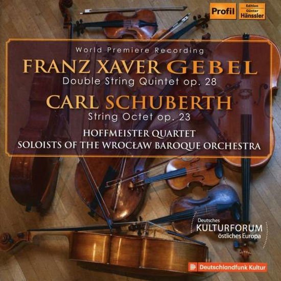 Hoffmeister Quartet - Gebel / Schuberth 1CD
