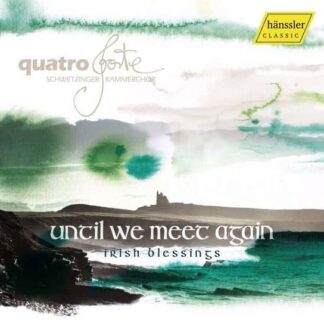 Duo Arpeggio / Guetinger, Alexander / Quatro Forte - Until We Meet Again 1CD